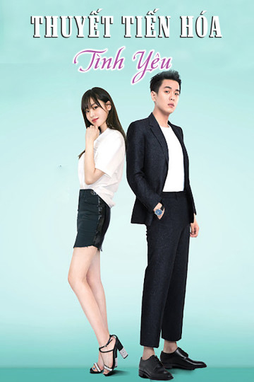 Poster phim Thuyết Tiến Hóa Tình Yêu