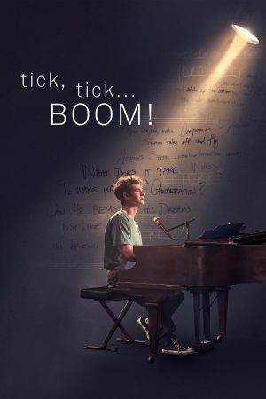 Poster phim tick, tick… BOOM!