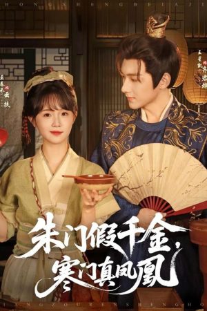 Poster phim Tiểu Thư Giả Mạo Và Phượng Hoàng Thật