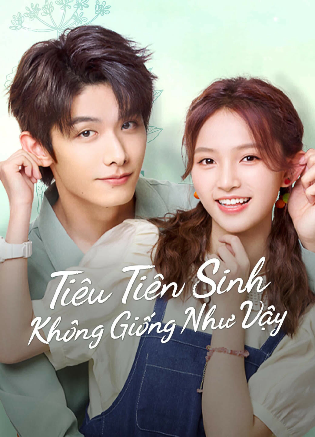 Poster phim Tiêu Tiên Sinh Không Giống Như Vậy