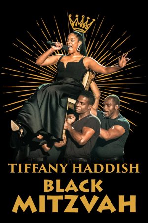 Poster phim Tiffany Haddish: Black Mitzvah