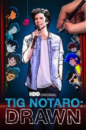 Poster phim Tig Notaro: Hoạt Họa