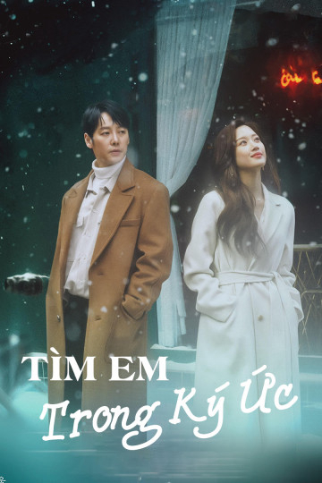 Poster phim Tìm Em Trong Ký Ức