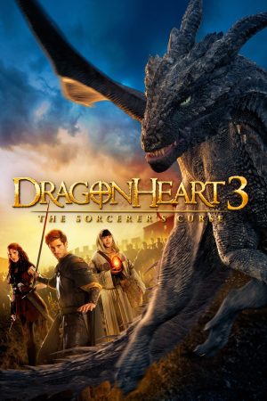 Poster phim Trái tim rồng 3: Lời nguyền của phù thủy