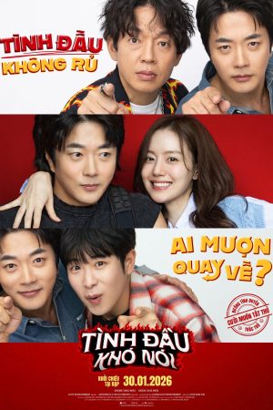 Poster phim Tình Đầu Khó Nói