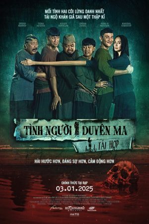 Poster phim Tình Người Duyên Ma: Tái Hợp