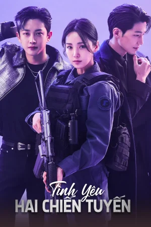 Poster phim Tình Yêu Hai Chiến Tuyến