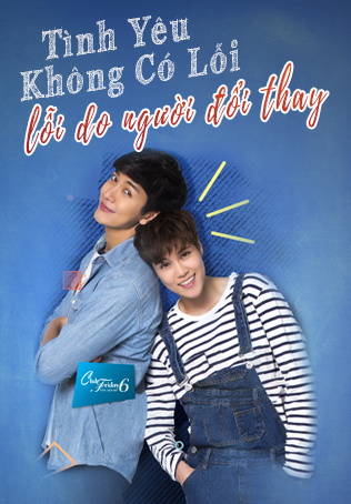 Poster phim Tình Yêu Không Có Lỗi, Lỗi Do Người Đã Đổi Thay