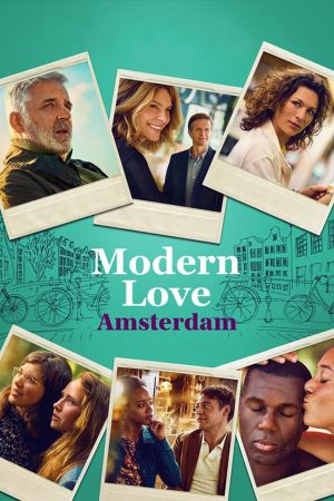 Poster phim Tình Yêu Thời Hiện Đại Amsterdam