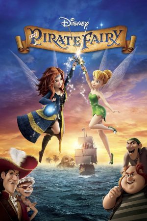 Poster phim Tinker Bell Và Hải Tặc Tiên