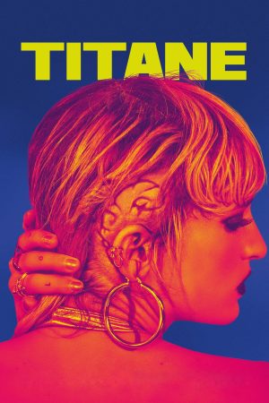 Poster phim Titane