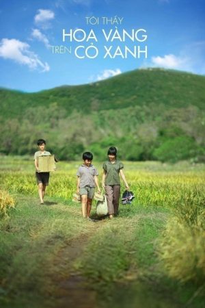 Poster phim Tôi Thấy Hoa Vàng Trên Cỏ Xanh
