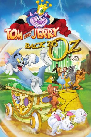 Poster phim Tom và Jerry: Back to Oz