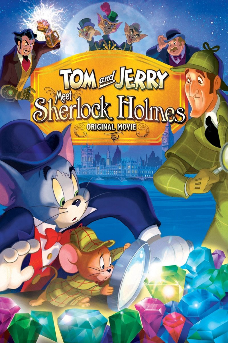Poster phim Tom và Jerry Gặp Thám Tử Sherlock Holmes