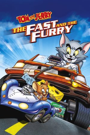Poster phim Tom và Jerry: Quá Nhanh Quá Nguy Hiểm