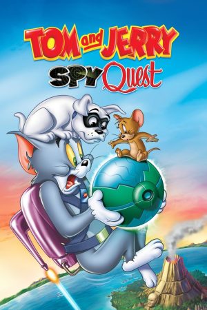 Poster phim Tom and Jerry: Nhiệm Vụ Điệp Viên