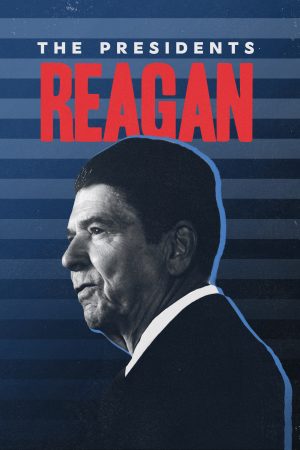 Poster phim Tổng Thống Ronald Reagan