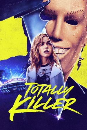 Poster phim Totally Killer