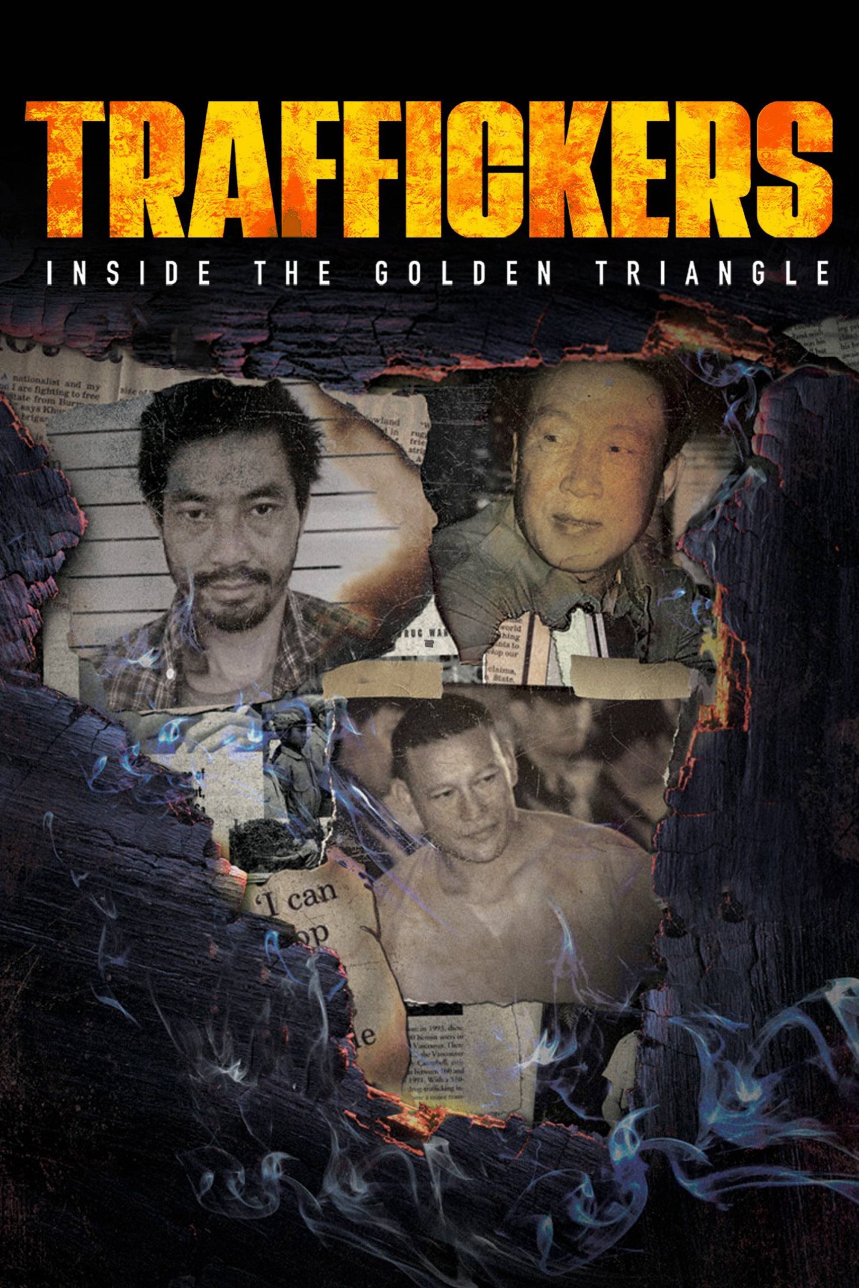 Poster phim Traffickers: Inside The Golden Triangle