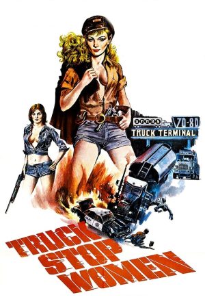 Poster phim Truck Stop Women