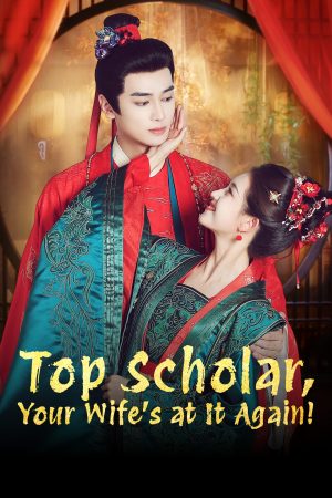 Poster phim Trạng Nguyên, Phu Nhân Lại Gây Chuyện Rồi!