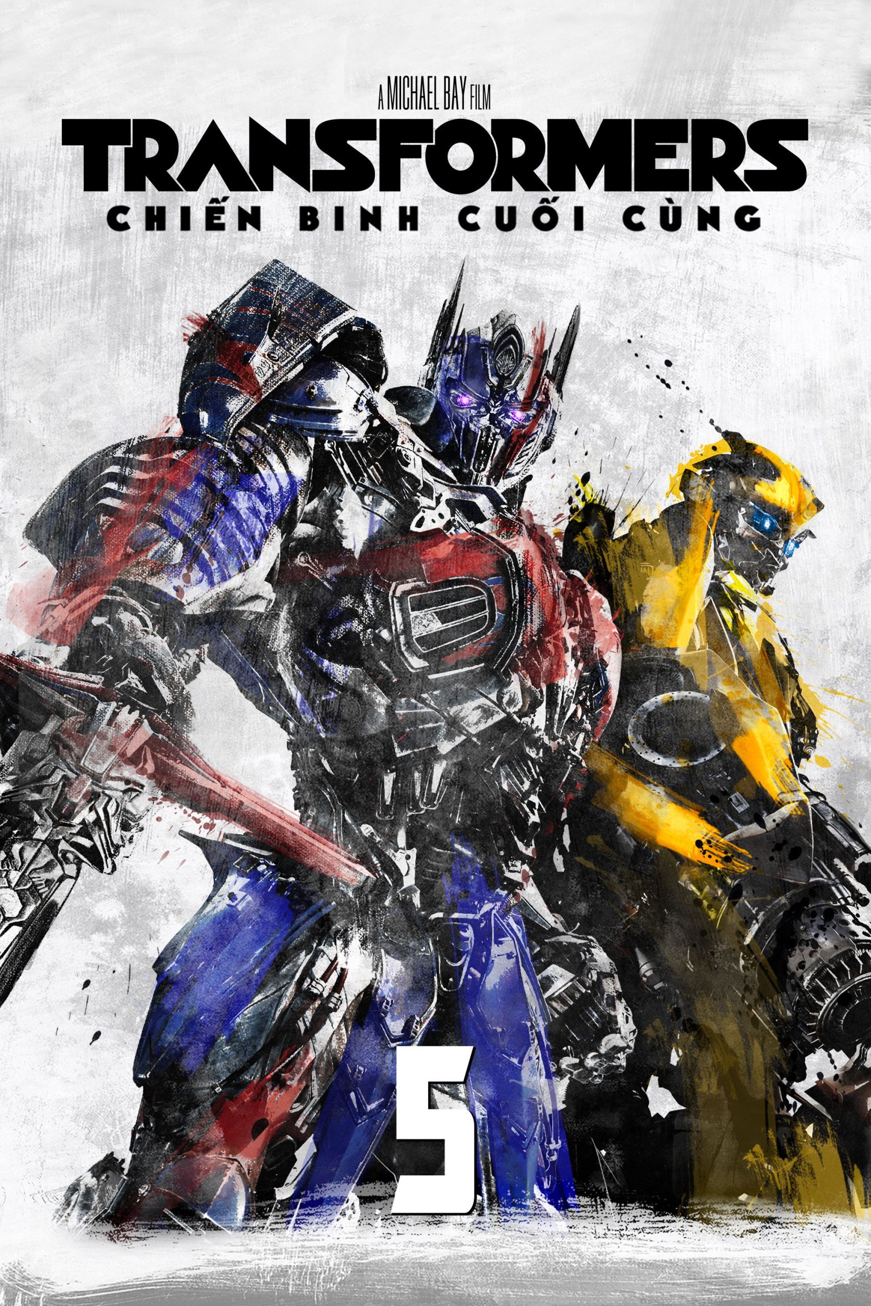 Poster phim Transformers: Chiến binh cuối cùng