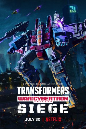 Poster phim Transformers: Chiến tranh Cybertron – Cuộc vây hãm