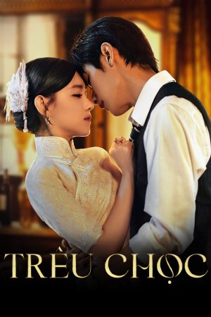 Poster phim Trêu Chọc