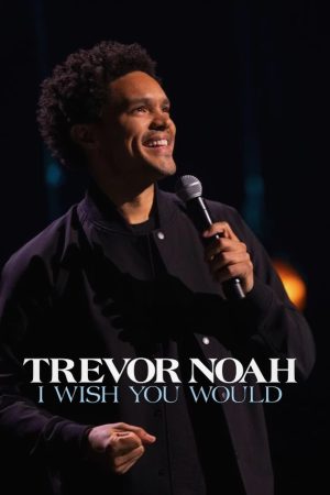 Poster phim Trevor Noah: Giá như bạn…