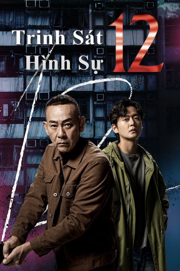 Poster phim Trinh Sát Hình Sự 12