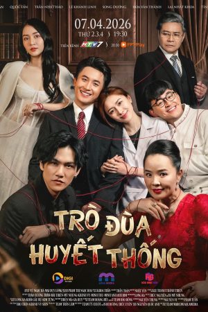 Poster phim Trò Đùa Huyết Thống