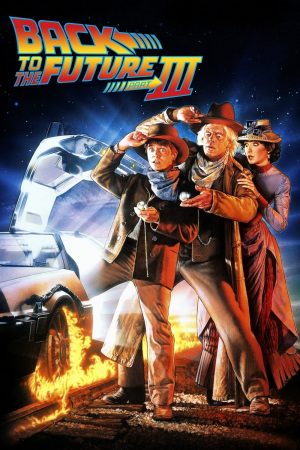 Poster phim Trở Về Tương Lai Phần 3