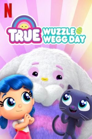 Poster phim True: Ngày lễ săn trứng