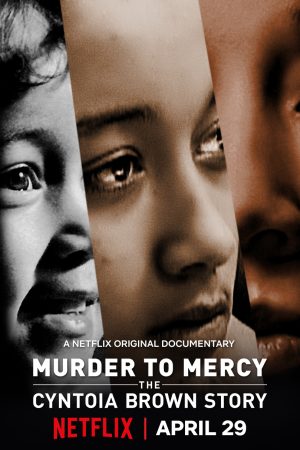 Poster phim Từ án mạng đến khoan hồng: Câu chuyện Cyntoia Brown