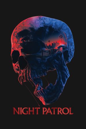 Poster phim Tuần Tra Đêm