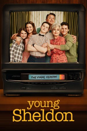 Poster phim Tuổi Thơ Bá Đạo của Sheldon (Phần 7)