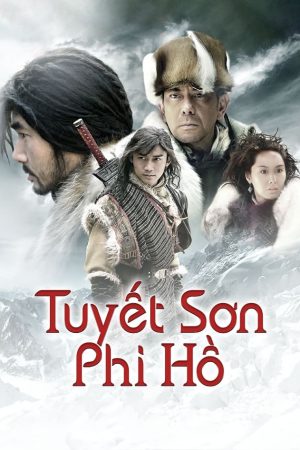 Poster phim Tuyết Sơn Phi Hồ