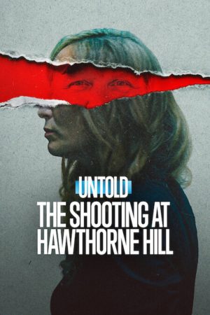 Poster phim Bí mật giới thể thao: Phát súng ở Hawthorne Hill