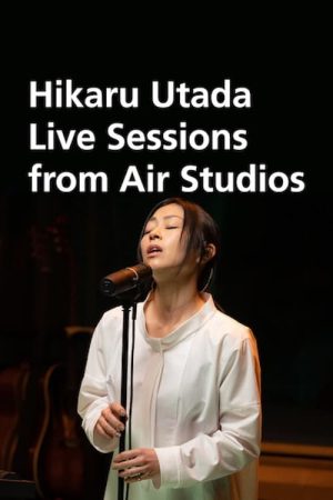 Poster phim Utada Hikaru: Thu âm trực tiếp từ Air Studios