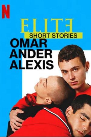 Poster phim Ưu tú – Truyện ngắn: Omar Ander Alexis