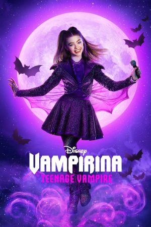 Poster phim Vampirina: Ma Cà Rồng Tuổi Teen