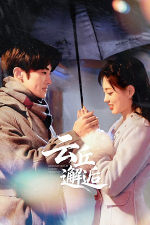 Poster phim Gặp Gỡ Tại Vân Khâu