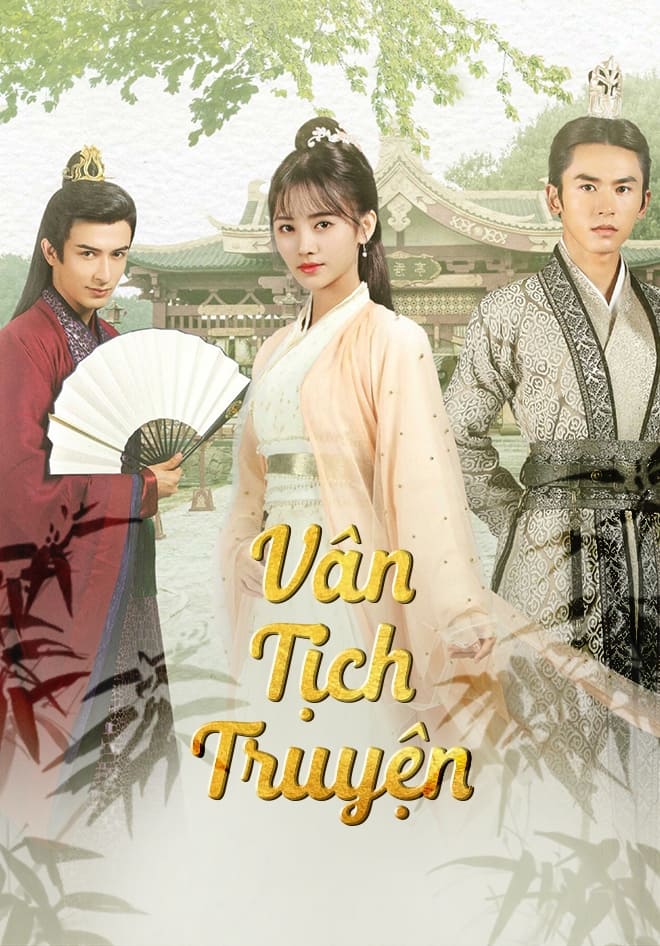 Poster phim Vân Tịch Truyện