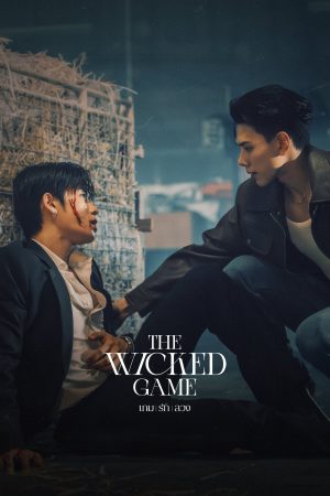 Poster phim The Wicked Game: Ván Tình Lừa Dối