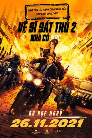 Poster phim Vệ Sĩ Sát Thủ 2: Nhà Có Nóc