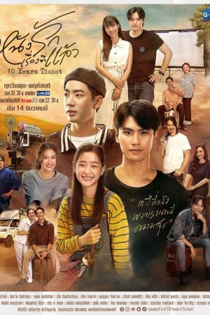Poster phim Vé Xem Phim Chuyện Tình Đã Qua