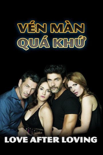 Poster phim Vén Màn Quá Khứ