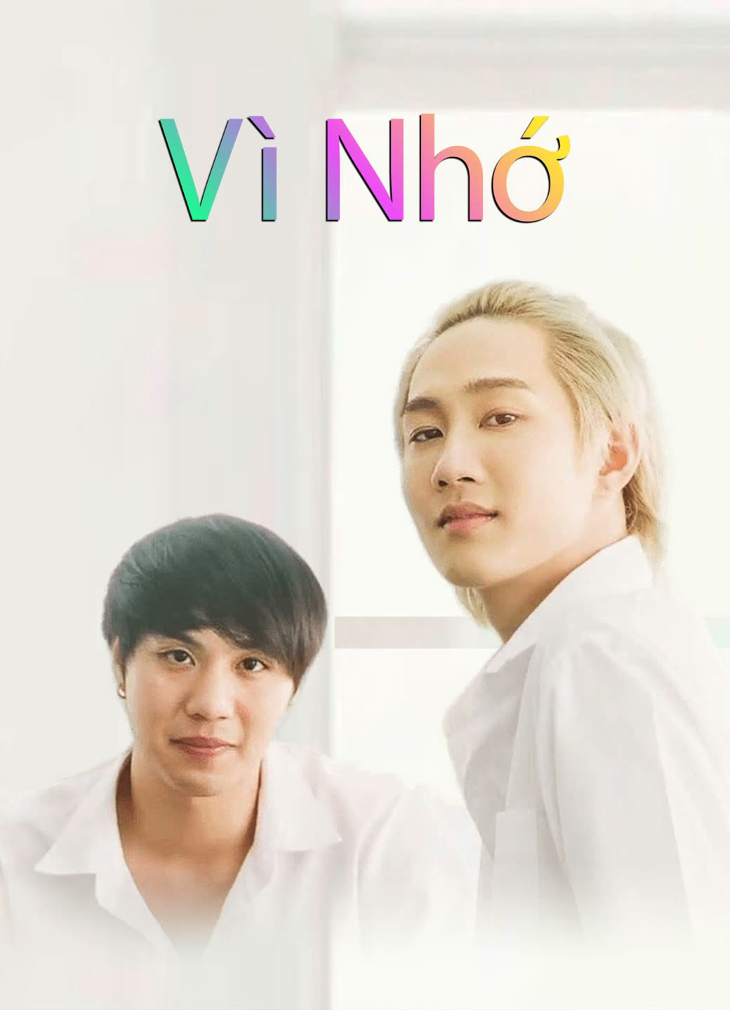 Poster phim Vì Nhớ (ReminderS)