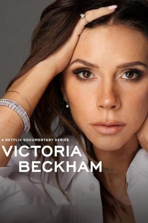 Poster phim Victoria Beckham