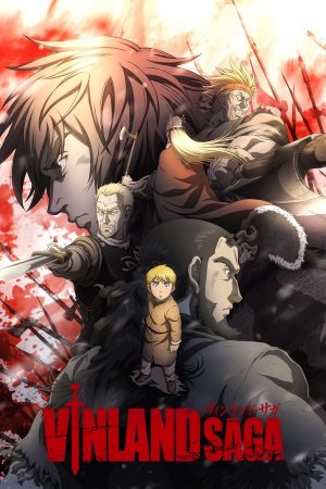 Poster phim Vinland Saga Bản Hùng Ca Viking (Phần 1)
